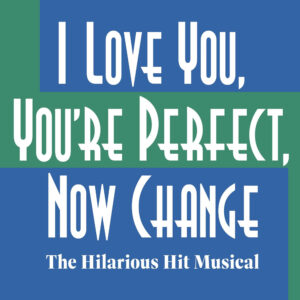 I Love You, You're Perfect logo image